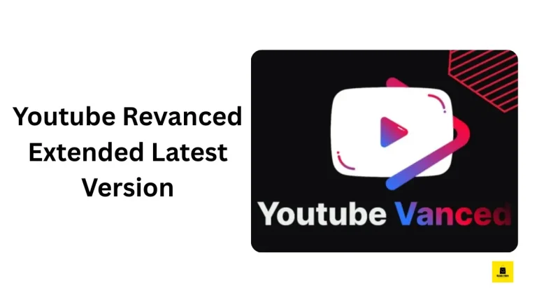 Youtube Revanced Extended Latest Version