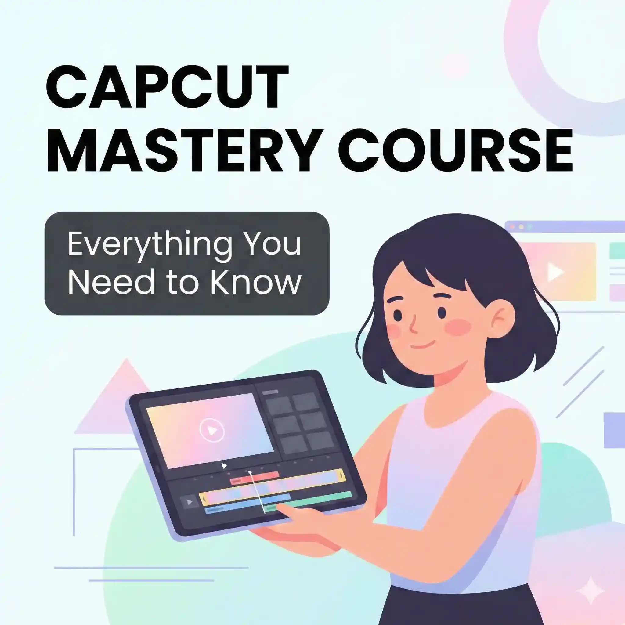 Capcut Mastery Course BD 1 Capcut Mastery Course