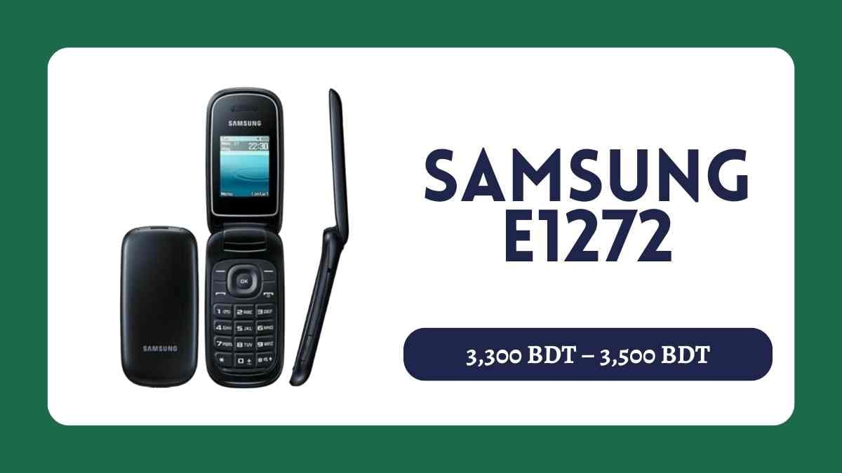 Samsung বাটন মোবাইল দাম ২০২৬: বাংলাদেশে জনপ্রিয় সব Samsung Button Phone 7 Samsung E1272